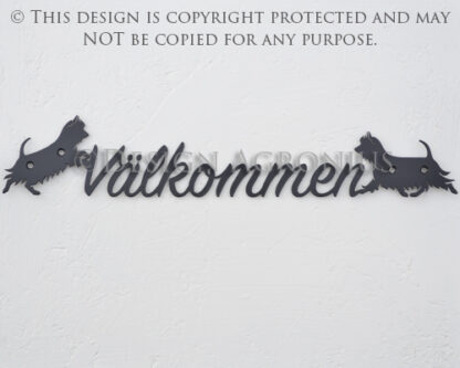 Silky Terrier "Välkommen" Sign